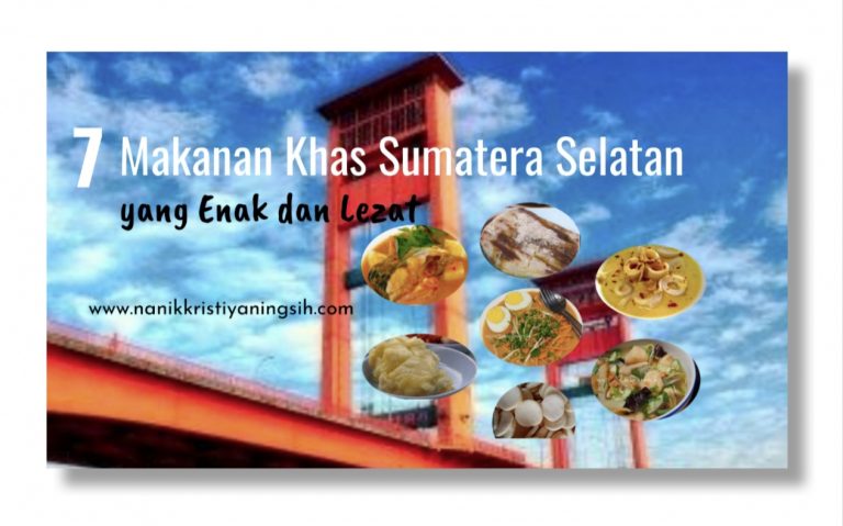 Makanan Khas Sumatera Selatan yang Enak dan Lezat