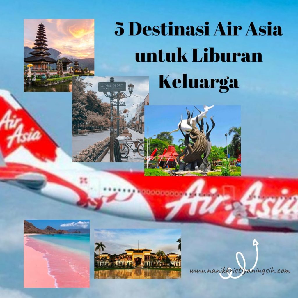 Destinasi AirAsia untuk Liburan Keluarga